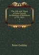 The Life and Times of John Carroll, Archbishop of Baltimore (1735-1815 .. 1, Peter Guilday 
