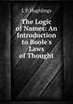 The Logic of Names: An Introduction to Boole