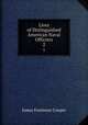 Lives of Distinguished American Naval Officiers. 2, James Fenimore Cooper 