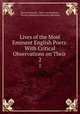 Lives of the Most Eminent English Poets: With Critical Observations on Their .. 2, Samuel Johnson , Peter Cunningham , Thomas Babington Macaulay Macaulay 