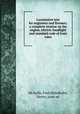 Locomotive text for engineers and firemen; a complete treatise on the engine, electric headlight and standard code of train rules, McArdle, Fred,Helmholtz, Henry, joint ed 