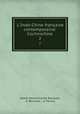 L`Indo-Chine franaise contemporaine: Cochinchine. 2, Albert Marie Aristide Bouinais, A. Bouinais , A. Paulus 