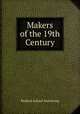 Makers of the 19th Century, Richard Acland Armstrong 