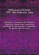 Memoirs of Constant, the Emperor Napoleon`s head valet, containing details of the private life of Napoleon, his family and his court;. 1, Wairy, Louis Constant, 1778-1845,Pinkerton, Percy 