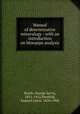 Manual of determinative mineralogy : with an introduction on blowpipe analysis, Brush, George Jarvis, 1831-1912,Penfield, Samuel Lewis, 1856-1906 