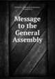 Message to the General Assembly, Governor , Connecticut Governor , Connecticut 