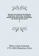 Memoirs of Constant, the Emperor Napoleon`s head valet, containing details of the private life of Napoleon, his family and his court;. 4, Wairy, Louis Constant, 1778-1845,Pinkerton, Percy 