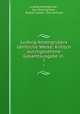 Ludwig Anzengrubers smtliche Werke: Kritisch durchgesehene Gesamtausgabe in .. 7, Ludwig Anzengruber , Karl Anzengruber , Rudolf Latzke, Otto Rommel 