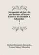 Memorials of the Life and Letters of Major-General Sir Herbert B. Edwardes .. 1, Herbert Benjamin Edwardes, Emma Sidney Edwardes 