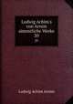 Ludwig Achim`s von Arnim smmtliche Werke. 20, Ludwig Achim Arnim 