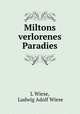 Miltons verlorenes Paradies, L Wiese, Ludwig Adolf Wiese 