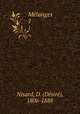 Melanges . 1, Desire Nisard 