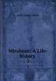 Mirabeau: A Life-history .. 2, John Stores Smith 