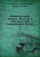 Magna Britannia Antiqua & Nova: Or, A New, Exact, and Comprehensive Survey .. 4, Thomas Cox, Anthony Hall, Robert Morden 