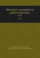 Mmoires couronns et autres mmoires .. 4-5, 