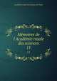 Mmoires de l`Acadmie royale des sciences. 11, 