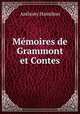 Memoires de Grammont et Contes, Hamilton Anthony 