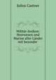 Militar-lexikon: Heerwesen und Marine aller Lander mit besonder ., Julius Castner 