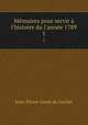 Memoires pour servir a l