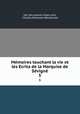 Memoires touchant la vie et les Ecrita de la Marquise de Sevigne, UN. Documents Index Unit, Charles Athanase Walckenaer 