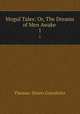 Mogul Tales: Or, The Dreams of Men Awake .. 1, Thomas-Simon Gueullette 