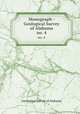 Monograph - Geological Survey of Alabama. no. 4, Geological Survey of Alabama 