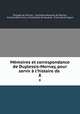 Memoires et correspondance de Duplessis-Mornay, pour servir a l