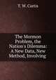 The Mormon Problem, the Nation