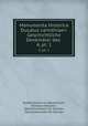 Monumenta Historica Ducatus carinthiae=: Geschichtliche Denkmler des .. 4, pt. 1, August von Jaksch 