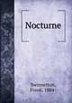 Nocturne, Swinnerton, Frank, 1884- 