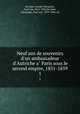 Neuf ans de souvenirs d`un ambassadeur d`Autriche a Paris sous le second empire, 1851-1859. 1, Joseph Alexander Hu?bner 