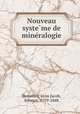 Nouveau syste?me de mine?ralogie, Jo?ns Jacob Berzelius 