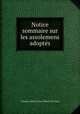 Notice sommaire sur les assolemens adoptes, Charles Gilbert Terray Morel de Vinde 