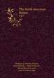 The North American Review. 147, Making of America Project, Jared Sparks , Edward Everett , James Russell Lowell , Henry Cabot Lodge 