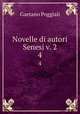 Novelle di autori Senesi v. 2. 4, Gaetano Poggiali 