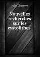 Nouvelles recherches sur les cystolithes ., Jules Chareyre 