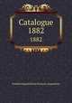 Catalogue. 1882, 