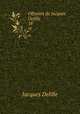 OEuvres de Jacques Delille .. 18, Delille Jacques 