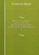 Neuhochdeutsche Grammatik mit Bercksichtigung der historischen: Entwickelung. 3, Friedrich Blotz 
