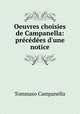 Oeuvres choisies de Campanella: precedees d