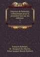 Oeuvres de Rabelais, collationnes pour la premiere fois sur les editions ., Francois Rabelais 