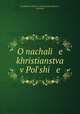 O nachali e khristianstva v Pol