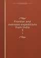 Frontier and overseas expeditions from India. 3, India. Army. Intelligence Branch,Paget, William Henry. Record of the expeditions against the North-west frontier tribes, since the annexation of the Punjab 