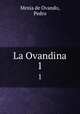 La Ovandina. 1, Mexia de Ovando, Pedro 