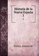 Historia de la Nueva Espaa. 1, Zorita, Alonzo de 