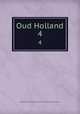 Oud Holland. 4, Netherlands Rijksbureau voor Kunsthistorische Documentatie 