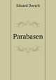 Parabasen, Eduard Dorsch 