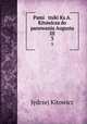 Pami tniki Ks.A.Kitowicza do panowania Augusta III.. 3, Jedrzej Kitowicz 