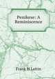 Penikese: A Reminiscence, Frank H. Lattin 