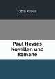 Paul Heyses Novellen und Romane, Otto Kraus 